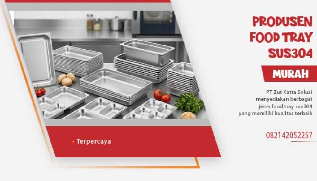 Produsen Food Tray SUS304