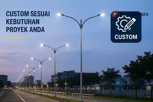 Produsen Tiang Lampu PJU Custom